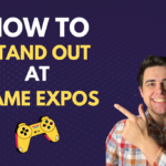 How to Stand Out at Game Expos: A Guide for Indie Developers